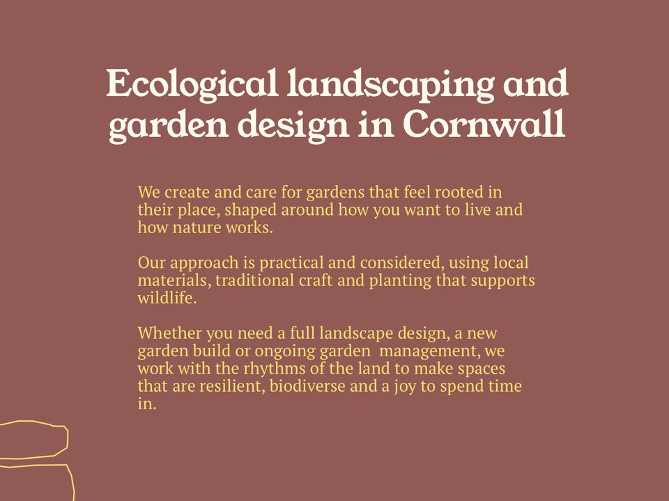 The heading Ecological landscaping and garden design in Cornwall with three short paragraphs about his approach